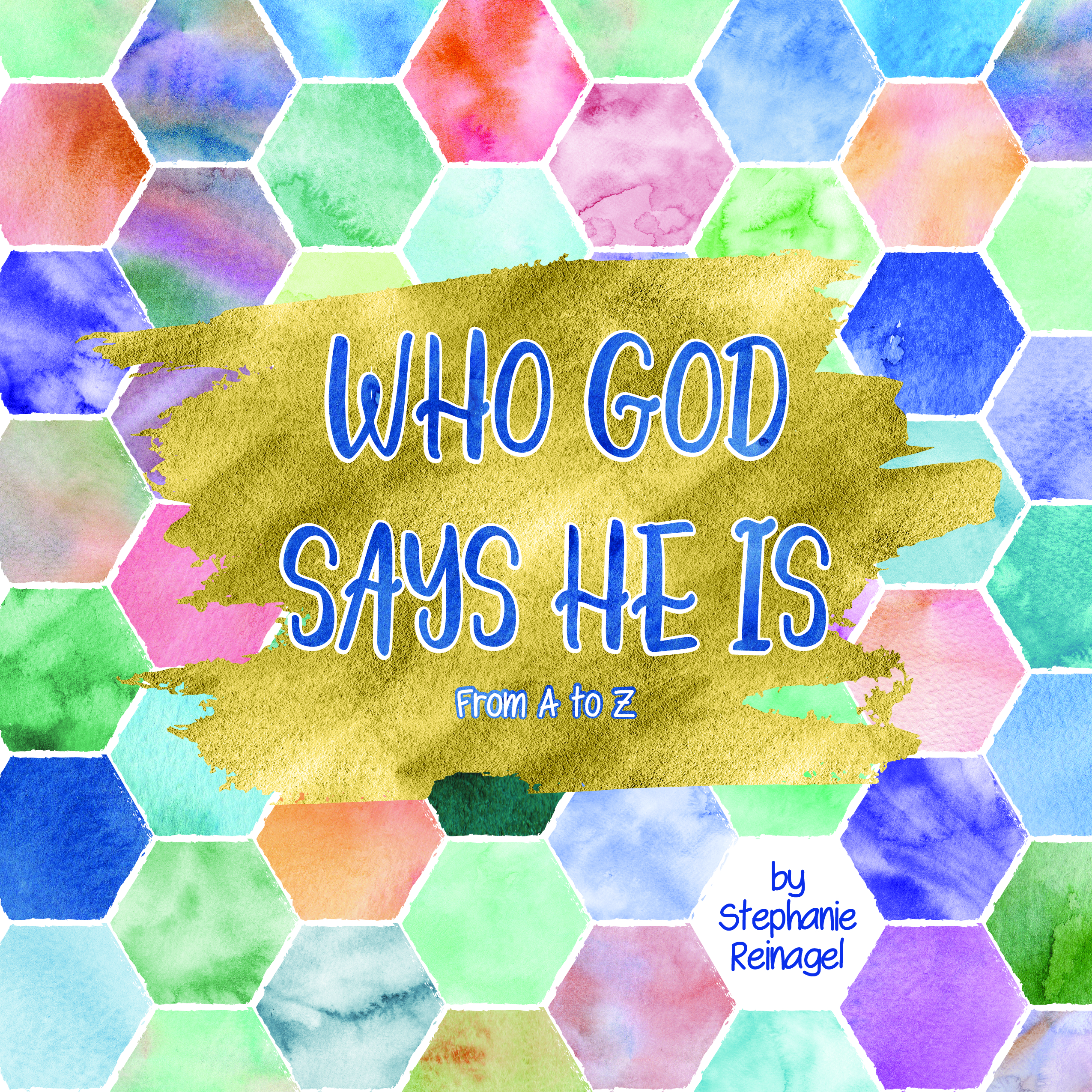 Who God Says He Is